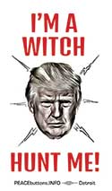 trump i'm a witch hunt me sticker