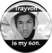 Trayvon is my son