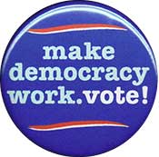 make democracy work button